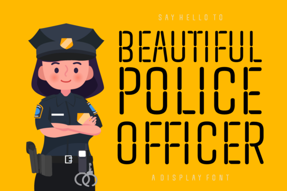 Beautiful Police Officer: A Catchy Display Font for Editorial Projects