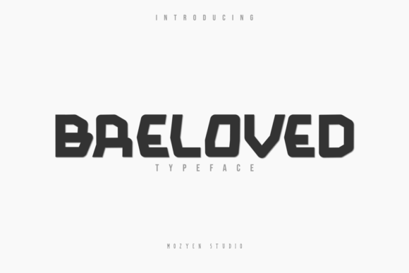 Breloved Font: A Chunky, Bold Display Typeface for Creative Products
