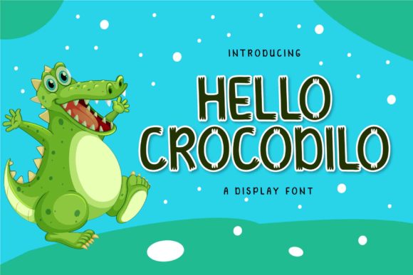 Hello Crocodilo: A Font for Creative Products