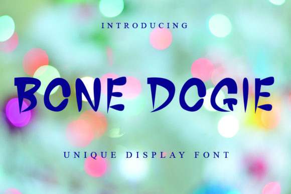 How Bone Dogie Display Font Makes Your Campaigns Instantly Recognizable