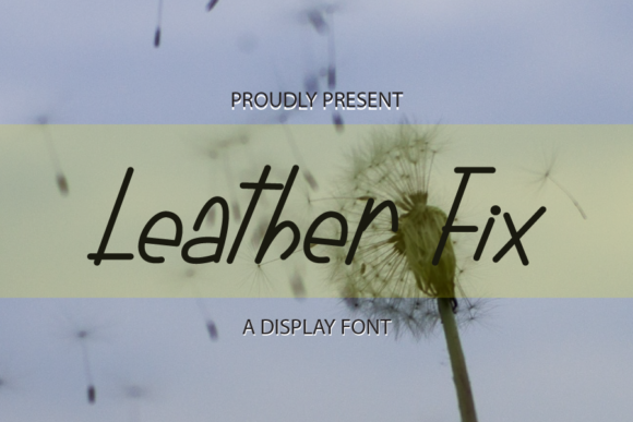 Leather Fix: A Thin Display Font for Modern Web Projects