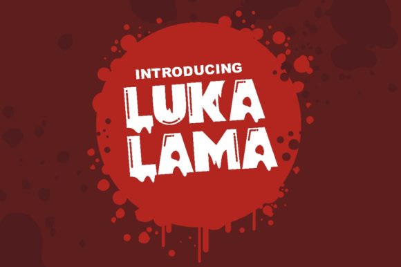 Luka Lama: A Horror Display Font for Sharp Branding
